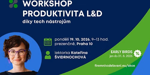 Workshop Produktivita L&D d\u00edky tech n\u00e1stroj\u016fm