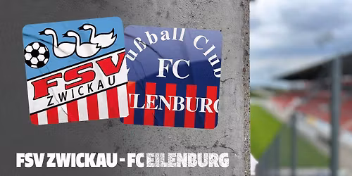 FSV Zwickau - FC Eilenburg (19. Spieltag)