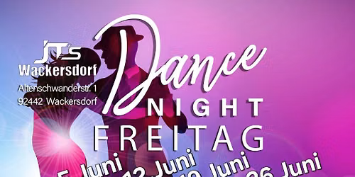 \ud83d\udc9c Tanznacht \ud83d\udc99 19.Juni \ud83d\udc9c