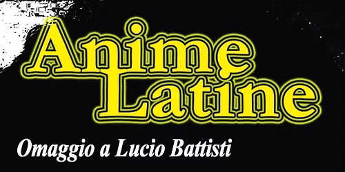 Tutto Battisti con Luca Vicari e Anime Latine