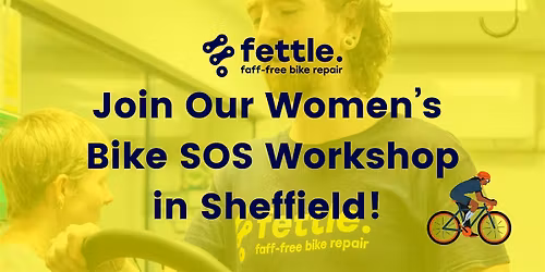 Women\u2019s  Bike SOS Workshop in Sheffield!