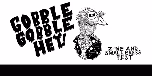 Gobble Gobble Hey!