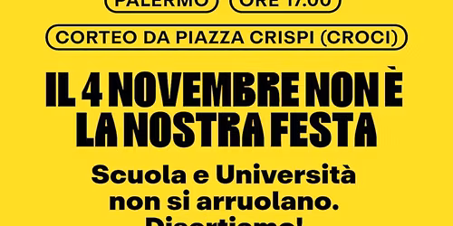 CORTEO "IL 4 NOVEMBRE NON E' LA NOSTRA FESTA!"