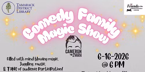 Comedy\/ Magic Show presented by Camron Zvara