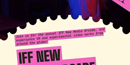 IFF New Media Arcade