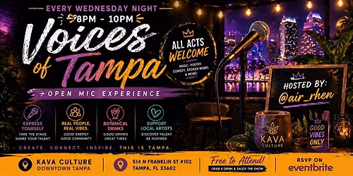 Voices of Tampa \u2013 Open Mic Experience @ Kava Culture Downtown Tampa