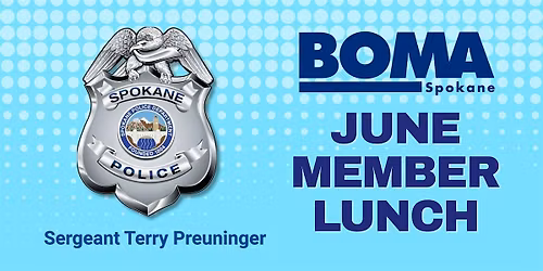 BOMA Spokane June 2026 Member Luncheon