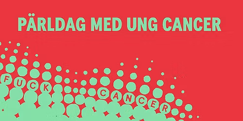 P\u00e4rldag G\u00f6teborg - Ung Cancer