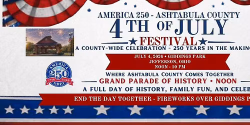 Ashtabula County's Fourth of July Festival - Celebrating America's Semiquincentennial