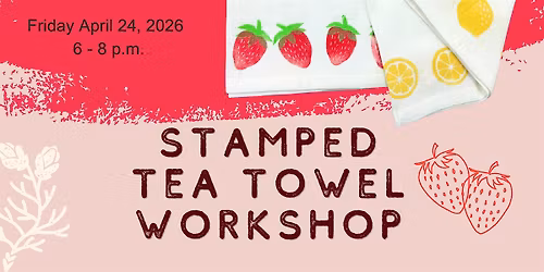 Stamped Tea Towel Workshop