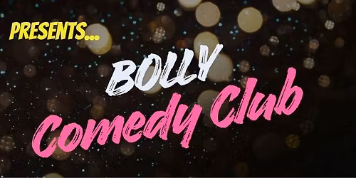Bolly Comedy Club