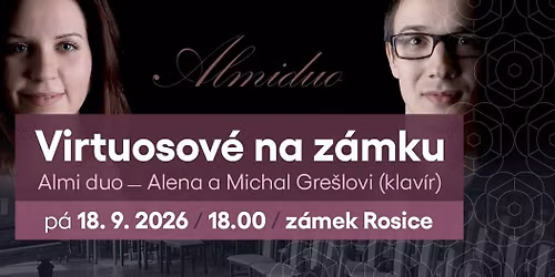 Virtuosov\u00e9 na z\u00e1mku: Alena a Michal Gre\u0161lovi