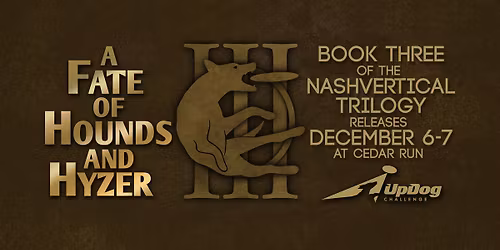 A Fate of Hounds and Hyzer - UpDog