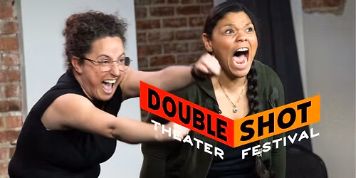 Double Shot Theater Festival