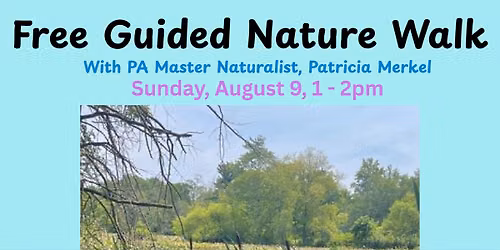 FREE Guided Nature Walk