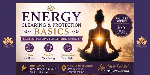 Energy Clearing & Protection Basics with Holly Beshea