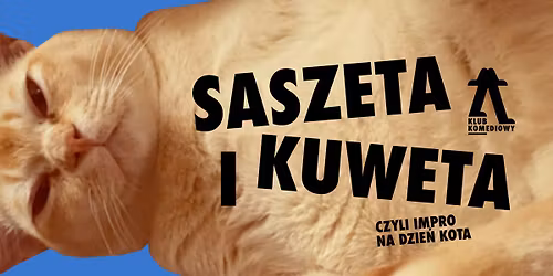 Saszeta i kuweta, czyli impro dla kociar\/zy | [22.11]