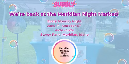 Bubbly Facial Bar at Meridian Monday Night Market