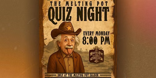 Monday Quiz Night Ubud \u2014 The Melting Pot Saloon | Free Entry, Every Week
