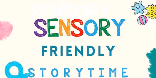 Sensory Friendly Storytime!