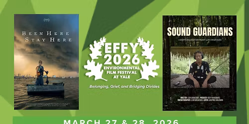 EFFY Night One: Remembering Place in a Changing Climate