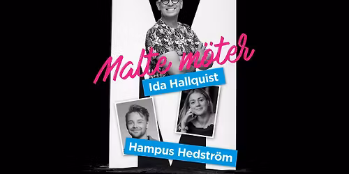 MALTE M\u00d6TER IDA HALLQUIST & HAMPUS HEDSTR\u00d6M - SUNDSTAAULAN KARLSTAD