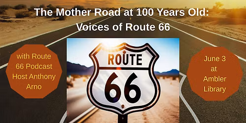 The Mother Road at 100 Years - Voices of Route 66