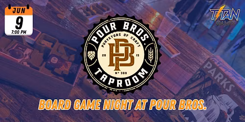 Board Game Night at Pour Bros