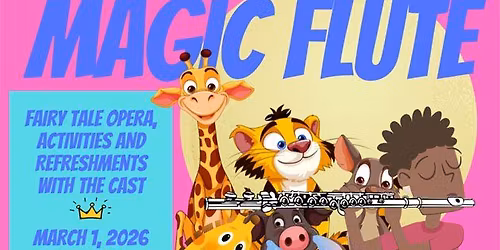 Free Family Fun Day - The Magic Flute