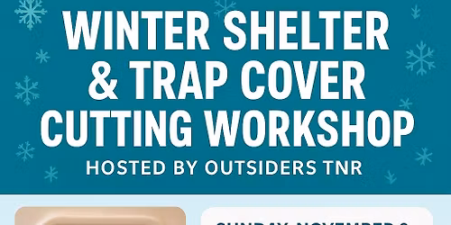 Building Winter Shelters & Cutting Trap Covers