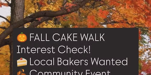 Fall Cake Walk\ud83c\udf83\ud83c\udf41