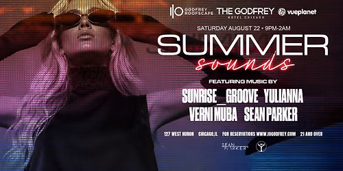 Summer Sounds @ Godfrey Rooftop (8\/22)