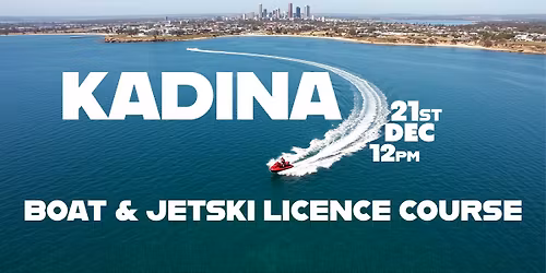 Kadina Boat Licence Course