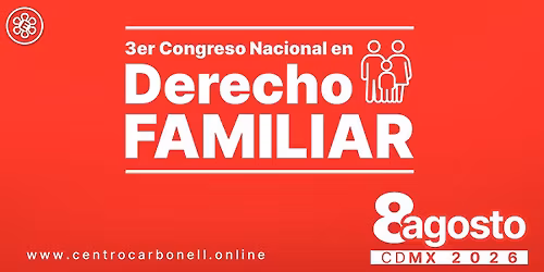3er Congreso Nacional en Derecho Familiar
