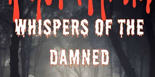 Whispers Of The Damned Haunted House