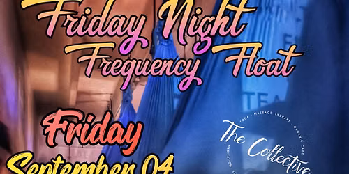 September Friday Night Frequency Float