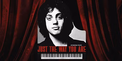 MetroNational Presents "Just The Way You Are"