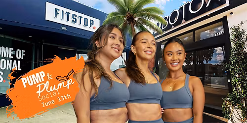 Fitstop's PUMP & PLUMP SOCIAL with SD Botox
