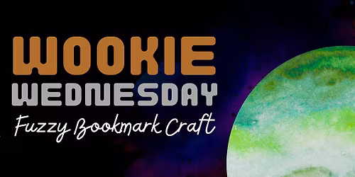 Wookie Wednesday - Crafting Fun