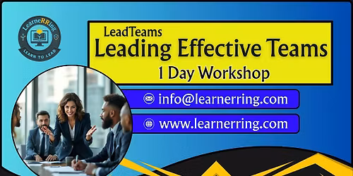 Leading Effective Teams 1 Day Workshop |Indianapolis, IN