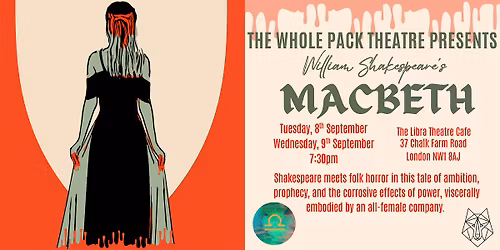 Macbeth at The Libra Theatre Cafe