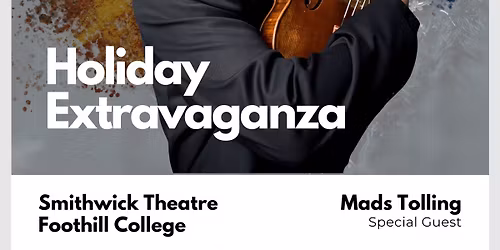 Holiday Extravaganza 2025 presented by Palo Alto Chamber Orchestra