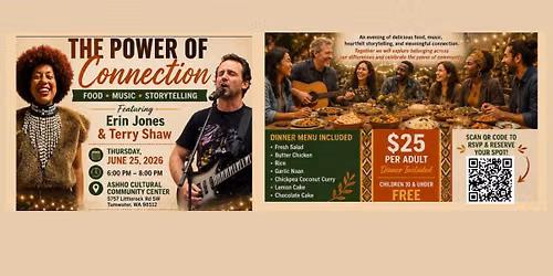 The Power of Connection FOOD-MUSIC-STORYTELLING 