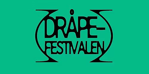 Dr\u00e5pefestivalen 2026