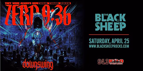 94.3 KILO Presents Zero 9:36 - They Were Always Here USA Tour 2026