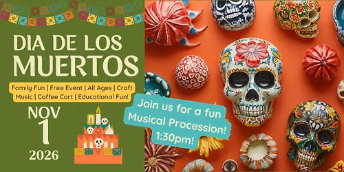 D\u00eda de los Muertos Celebration | Free Event