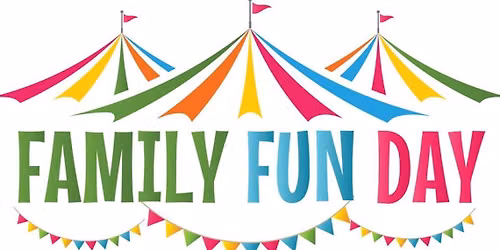Family Fun Day *2026*
