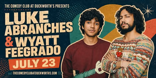 Wyatt Feegrado and Luke Abranches at Cap City Comedy Club