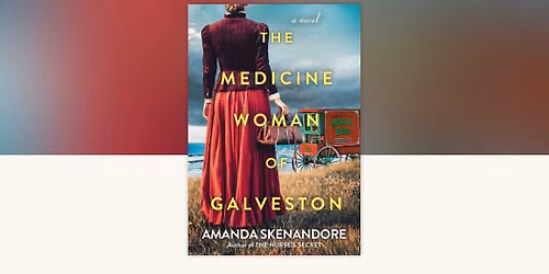 Book Discussion: The Medicine Woman of Galveston
