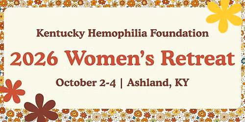 Kentucky Hemophilia Foundation 2026 Women's Retreat